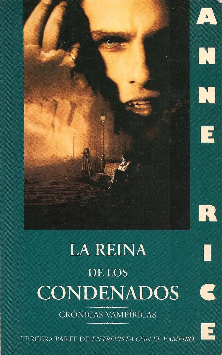 La reina de los condenados - Crónicas vampíricas