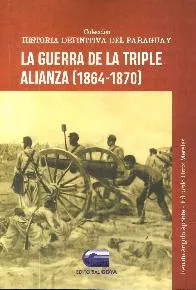 La guerra de la triple alianza (1864-1870)