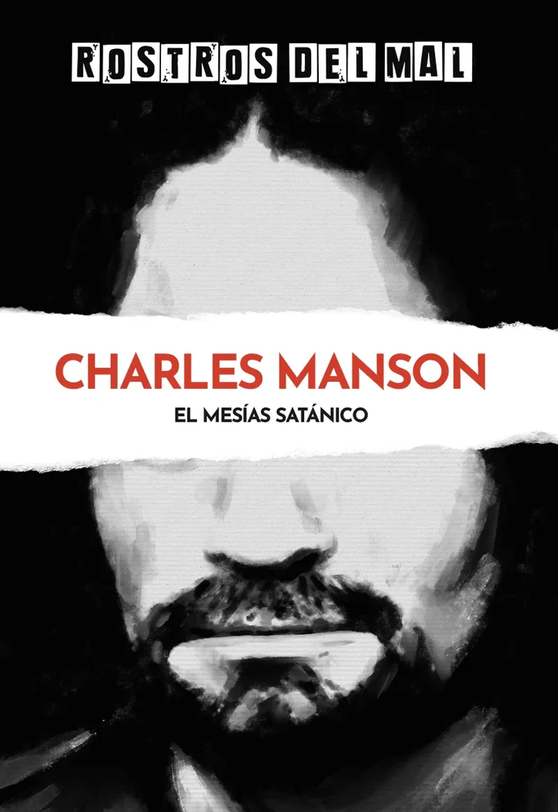 Colección Rostros del mal: Charles Manson