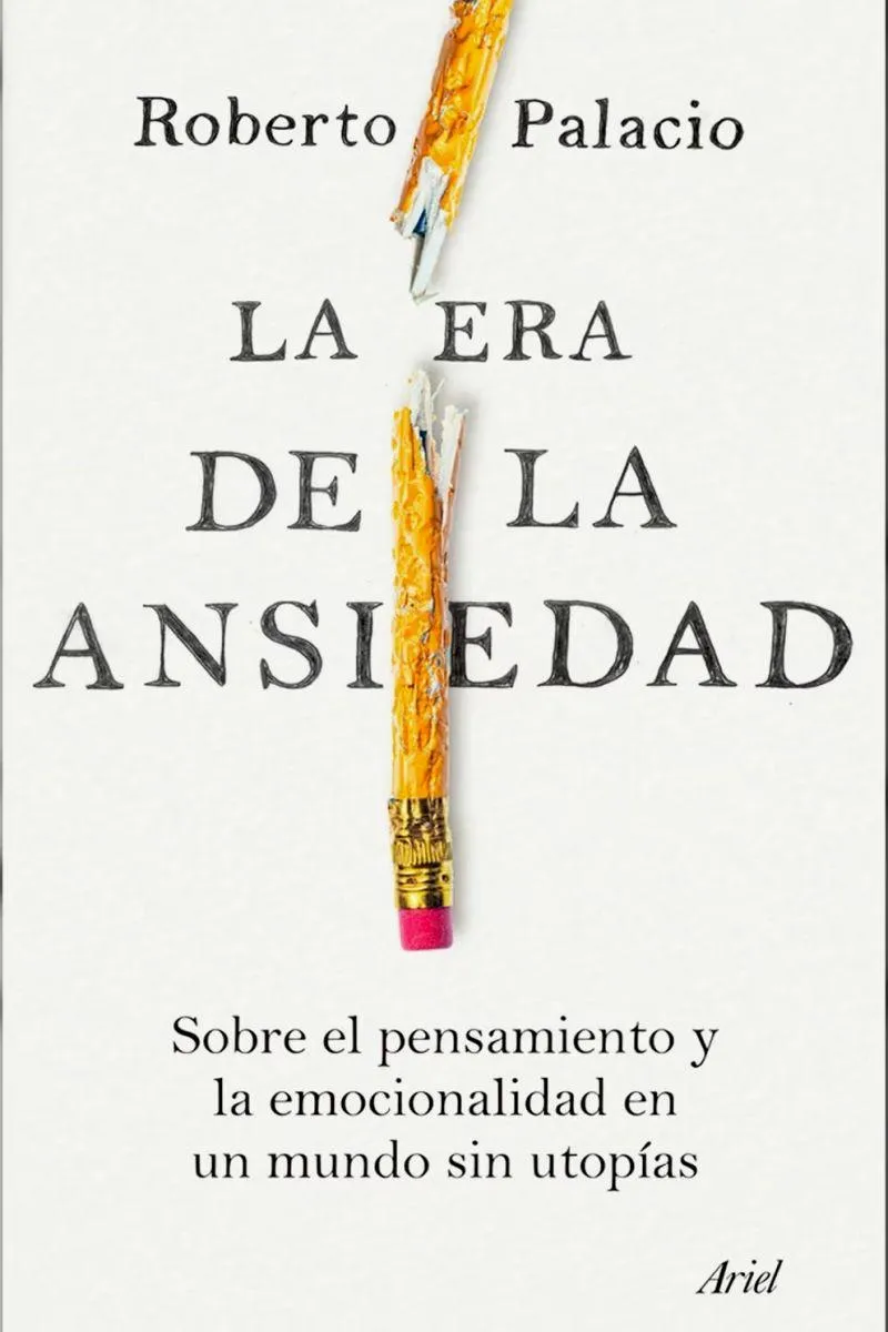 La era de la ansiedad