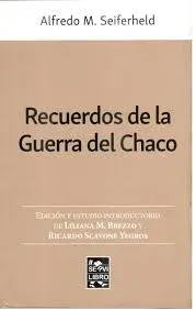 Recuerdos de la guerra del Chaco