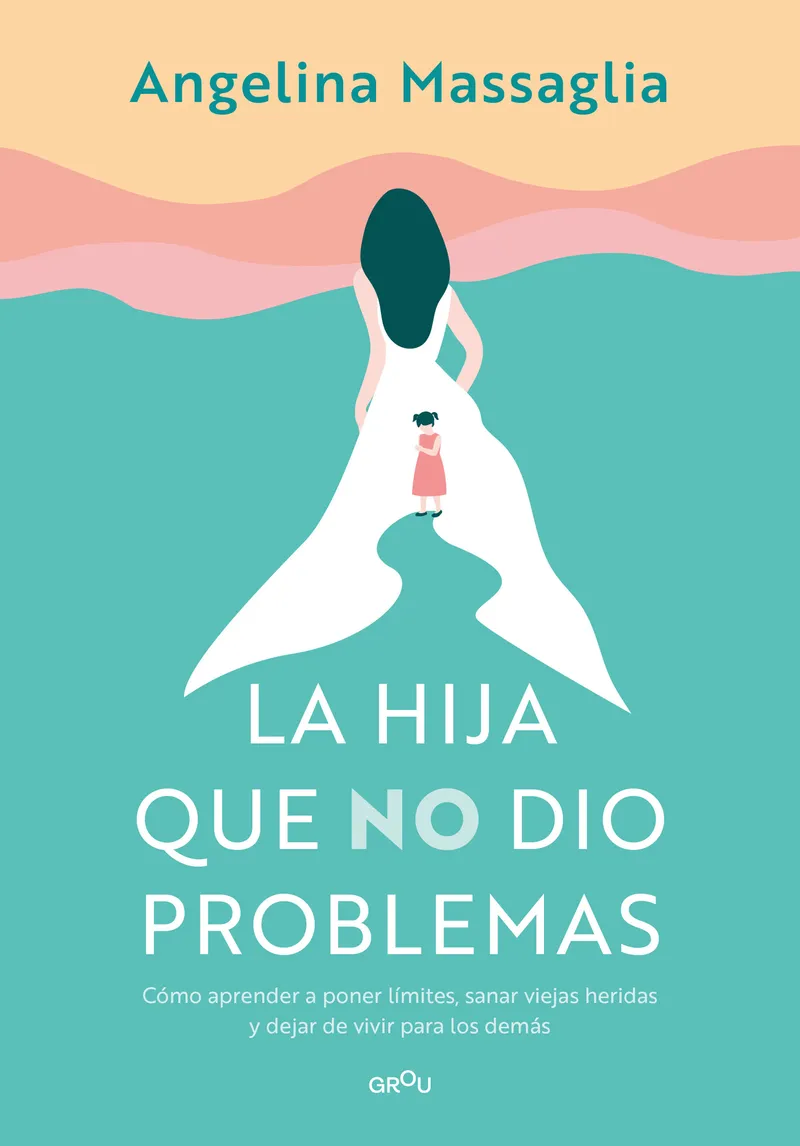 La hija que no dio problemas